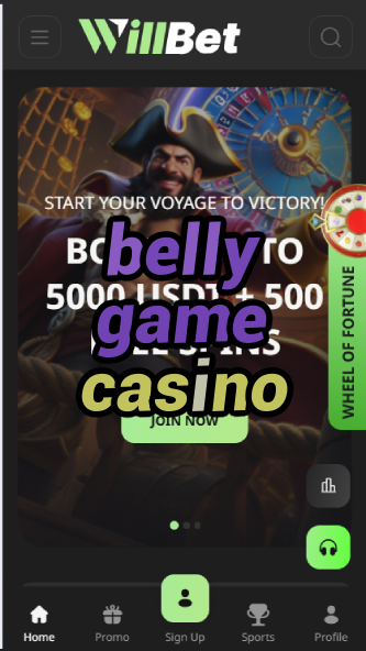Belly Game Casino - Traditional Casino Game-casinoorder.vip